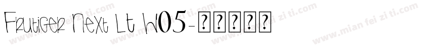Frutiger Next LT W05字体转换